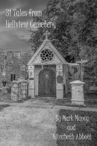 Cover of 31 Tales from Hellview Cemetery