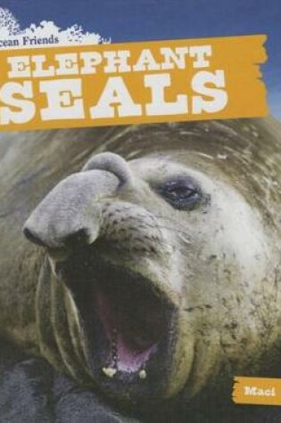 Cover of Elephant Seals