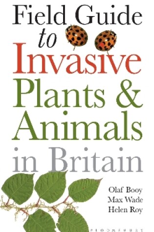 Cover of Field Guide to Invasive Plants and Animals in Britain