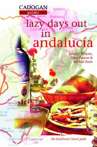 Cover of Lazy Days Out in Andalucia