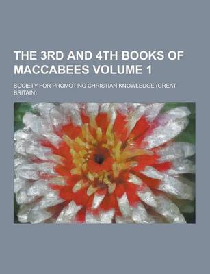 Book cover for The 3rd and 4th Books of Maccabees Volume 1