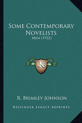 Book cover for Some Contemporary Novelists Some Contemporary Novelists