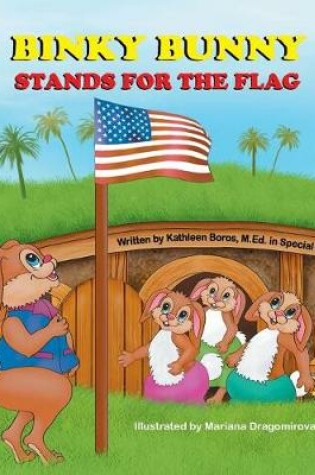 Cover of Binky Bunny Stands for the Flag