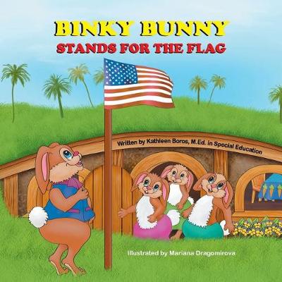 Book cover for Binky Bunny Stands for the Flag