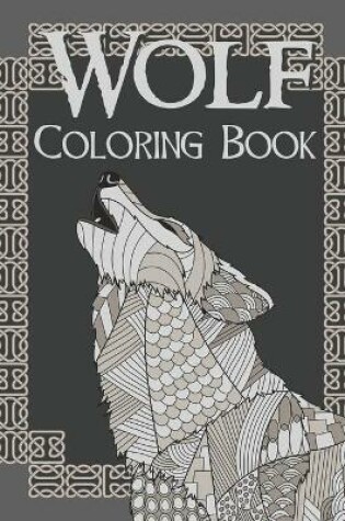 Cover of Wolf Coloring Book