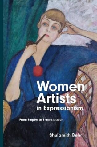 Cover of Women Artists in Expressionism