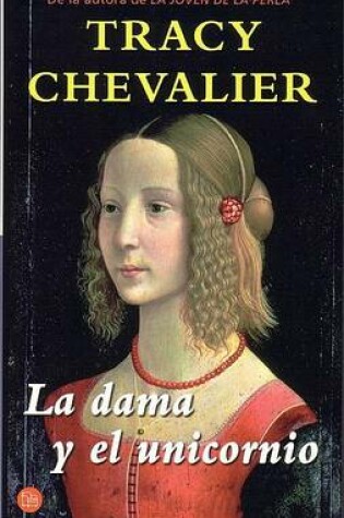 Cover of La Dama y El Unicornio (the Lady and the Unicorn)