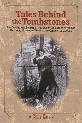 Book cover for Tales Behind the Tombstones