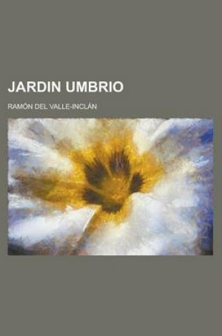 Cover of Jardin Umbrio