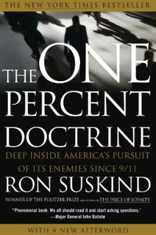 Cover of The One Percent Doctrine: Deep Inside America's Pursuit of its Enemies Since 9/11