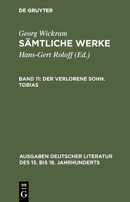 Cover of Samtliche Werke, Band 11, Der verlorene Sohn. Tobias