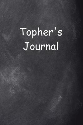 Cover of Topher Personalized Name Journal Custom Name Gift Idea Topher