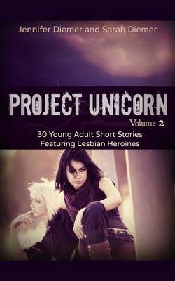 Book cover for Project Unicorn, Vol 2