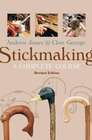 Cover of Stickmaking: A Complete Course