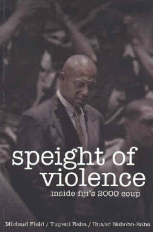 Cover of Speight of Violence