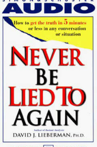 Cover of Never Be Lied to Again