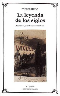 Book cover for La Leyenda de Los Siglos