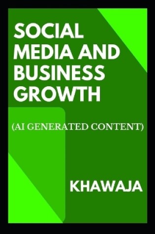 Cover of Social Media and Business Growth