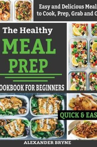 Cover of The Healthy Meal Prep Cookbook for Beginners