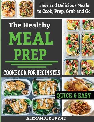 Cover of The Healthy Meal Prep Cookbook for Beginners