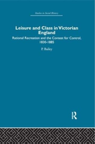 Cover of Leisure and Class in Victorian England