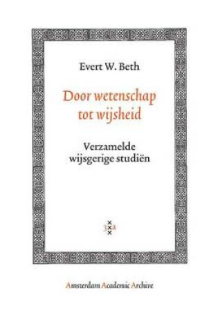 Cover of Door Wetenschap Tot Wijsheid