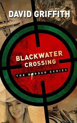 Cover of Blackwater Crossing