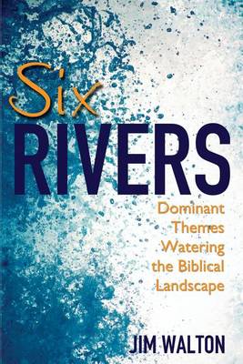 Book cover for Six Rivers