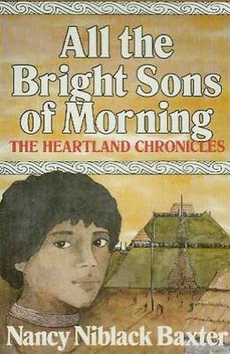 Book cover for All the Bright Sons of Morning