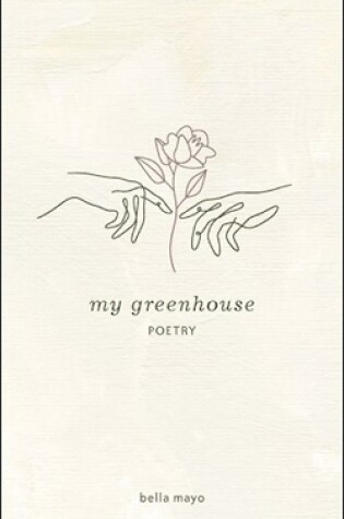 Cover of My Greenhouse