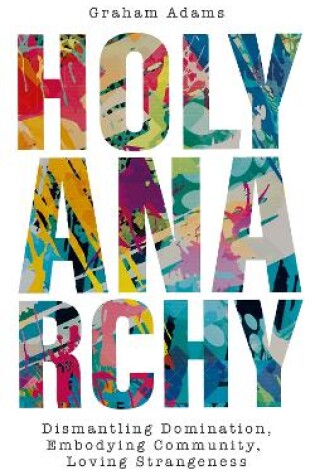 Cover of Holy Anarchy