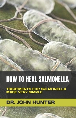 Book cover for How to Heal Salmonella