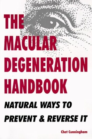 Cover of The Macular Degeneration Handbook