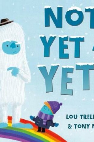 Cover of Not Yet a Yeti