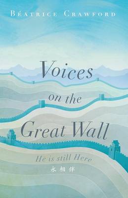 Book cover for Voices on the Great Wall