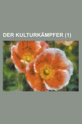 Cover of Der Kulturkampfer (1)