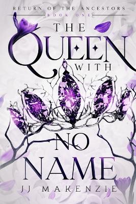 Book cover for The Queen With No Name
