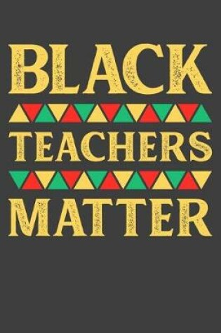 Cover of Black Teachers Matter