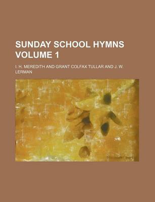 Book cover for Sunday School Hymns Volume 1