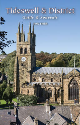 Book cover for Tideswell and District Guide &andsouvenir