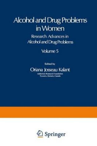 Cover of Alcohol and Drug Problems in Women