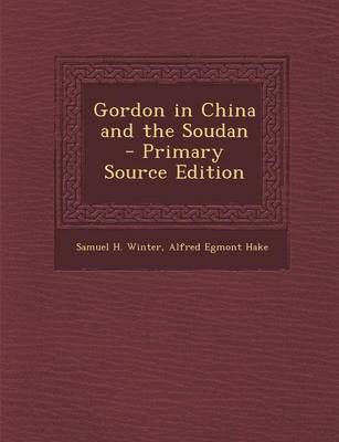 Book cover for Gordon in China and the Soudan