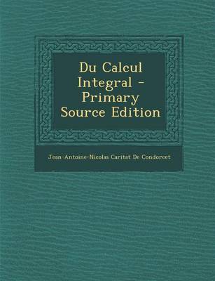 Book cover for Du Calcul Integral