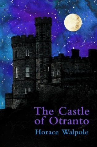 Cover of The Castle of Otranto (Legend Classics)