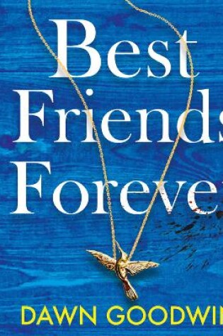 Cover of Best Friends Forever: Booktrack Edition