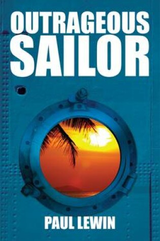 Cover of Outrageous Sailor