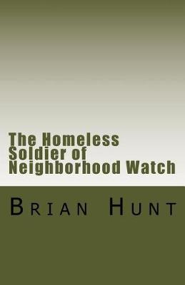 Book cover for The Homeless Terrorist of Neighborhood Watch