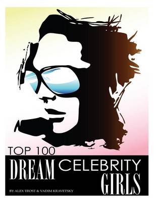 Book cover for Top 100 Dream Celebrity Girls