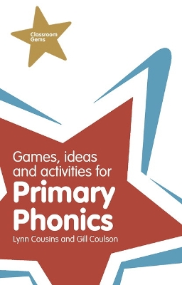 Cover of Games, Ideas and Activities for Primary Phonics