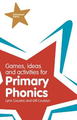 Book cover for Games, Ideas and Activities for Primary Phonics